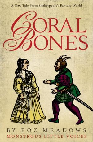 Cover of the book Coral Bones by Andy Remic