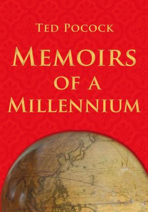 Cover of the book Memoirs of a Millennium by Alejandro Cuevas-Sosa