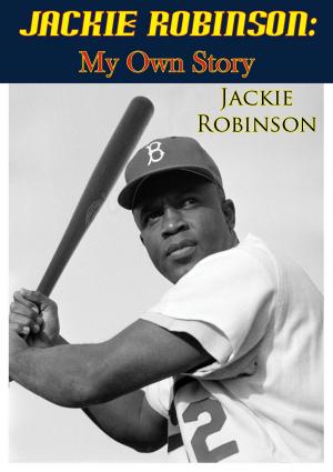 Cover of the book Jackie Robinson: My Own Story by Vince Gennaro