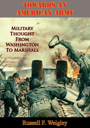bigCover of the book Towards An American Army by 