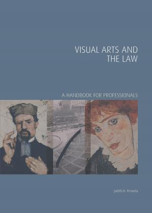 Cover of the book Visual Arts and the Law by 石地