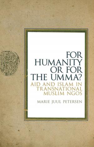 Cover of the book For Humanity Or For The Umma? by Richard Horsey, Tim Wharton