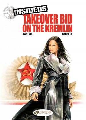 Cover of the book Insiders - Volume 4 - Takeover Bid On by Jérémy, Jean Dufaux