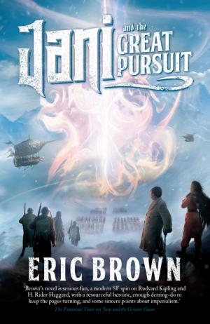 Cover of the book Jani and the Great Pursuit by Eric Brown