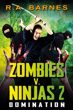 Cover of Zombies v. Ninjas: Domination