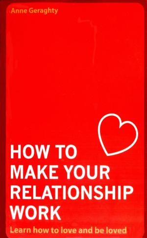 Cover of How To Make Your Relationship Work