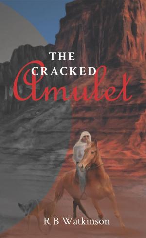 Cover of the book The Cracked Amulet by Lynda Bailey