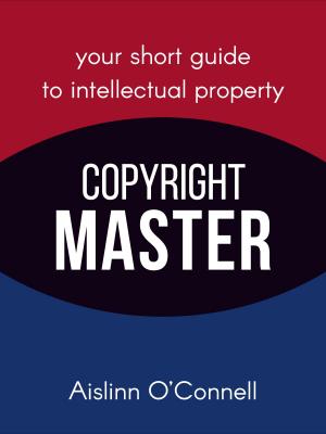 Cover of the book Copyright Master by Alexander Fullerton
