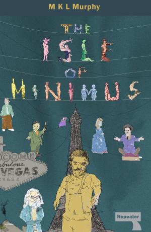 Cover of the book The Isle of Minimus by Andy Thomas