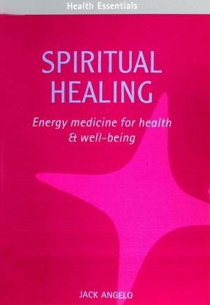 Cover of the book Spiritual Healing by Richard Firestone, Allen West, Simon Warwick-Smith