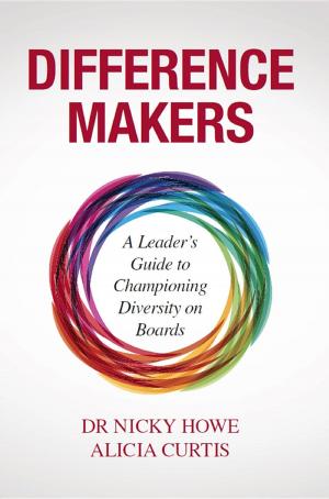 Cover of the book Difference Makers by Bryce Holdaway, Ben Kingsley