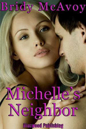 Cover of the book Michelle's Neighbor by Barbara Phipps