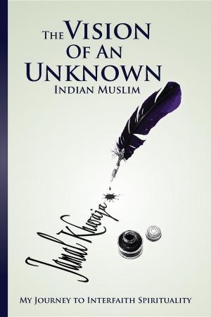 Cover of the book The Vision Of An Unknown Indian by Peta Jane Kayes