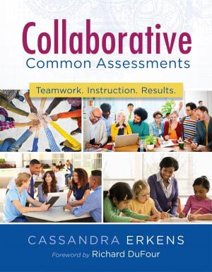 Cover of the book Collaborative Common Assessments by Troy Gobble, Mark Onuscheck, Anthony R. Reibel, Eric Twadell