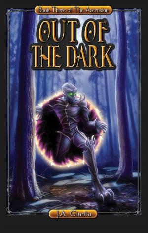 Cover of the book Out of the Dark by Brian Lee Durfee