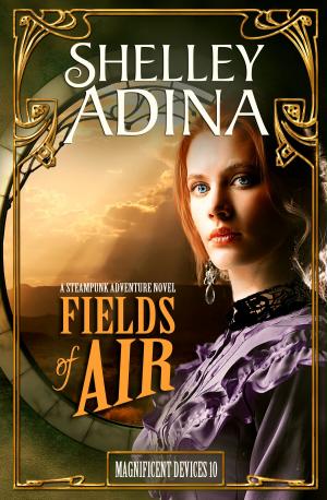 Cover of the book Fields of Air by Shelley Adina, Übersetzung Jutta Entzian-Mandel