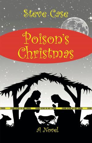 Cover of the book Poison's Christmas by Steve Case