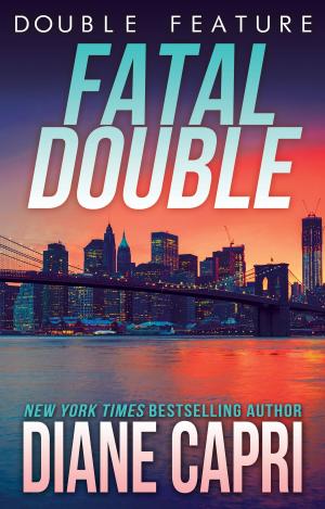 Cover of Fatal Double: Two Jess Kimball Thrillers