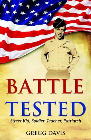 Cover of the book Battle Tested by Jack Hayford, Jonathan Bernis, Robert Wolff