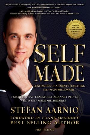 Cover of the book Self Made: Confessions Of A Twenty Something Self Made Millionaire by Lorie Gibbons
