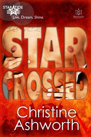 Cover of the book Star Crossed by Marilyn Baxter, Becca A Miles