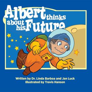 bigCover of the book Albert Thinks About His Future by 