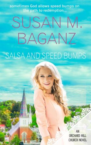 Cover of the book Salsa and Speedbumps by Shirley Raye Redmond