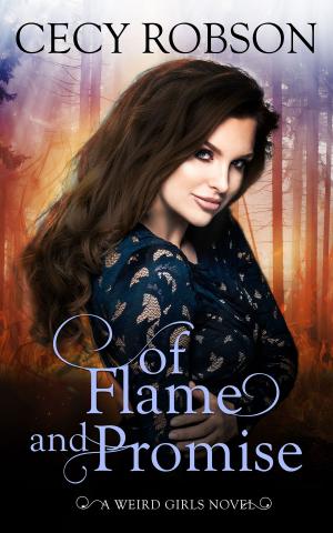 Cover of the book Of Flame and Promise by Chris Raven