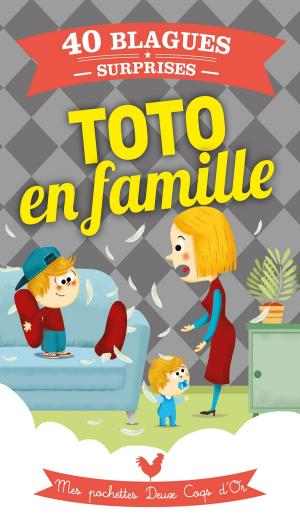 Cover of the book Toto en famille by Brigitte Delpech