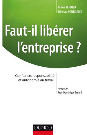 Cover of the book Faut-il libérer l'entreprise ? by Pierre-Yves Cloux, Thomas Garlot, Johann Kohler
