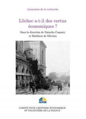 Cover of the book L'échec a-t-il des vertus économiques ? by Collectif