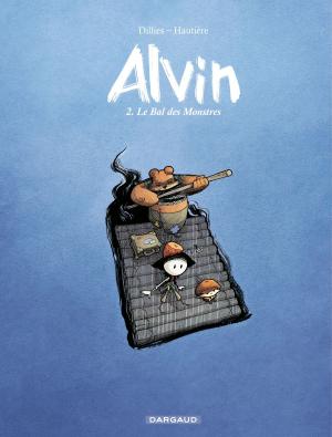 Cover of Alvin - Tome 2 - Le Bal des Monstres