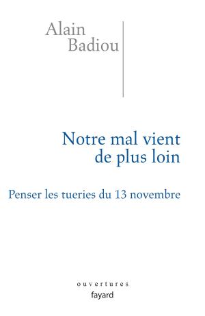Cover of the book Notre mal vient de plus loin by Elise Fischer