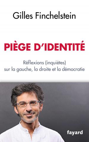 Cover of the book Piège d'identité by Renaud Camus