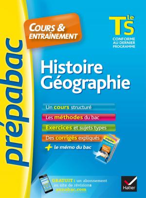 Cover of the book Histoire-Géographie Tle S - Prépabac Cours & entraînement by Caroline Bureau, Jean-Pierre Bureau