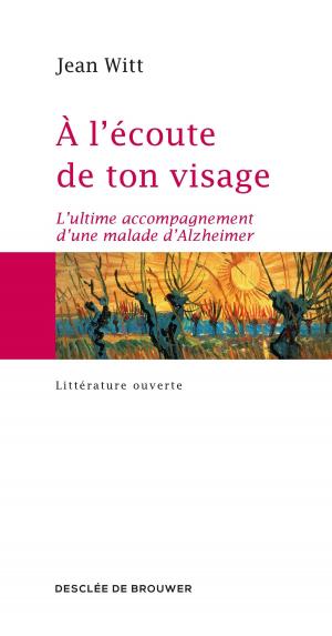 Cover of the book A l'écoute de ton visage by Pierre Gervais, Noëlle Hausman