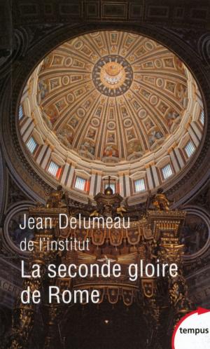 Cover of the book La seconde gloire de Rome by Léonora MIANO
