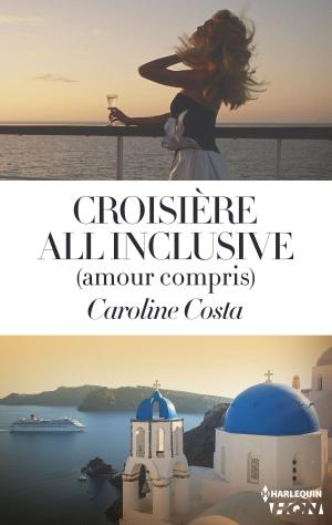 bigCover of the book Croisière all inclusive (amour compris) by 