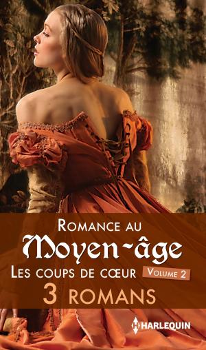 Book cover of Romance au Moyen-âge : les coups de coeur