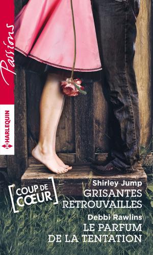 Cover of the book Grisantes retrouvailles - Le parfum de la tentation by Elle James, Melissa Cutler