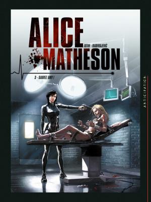 Cover of the book Alice Matheson T03 by Jean-Luc Istin, Lucio Leoni