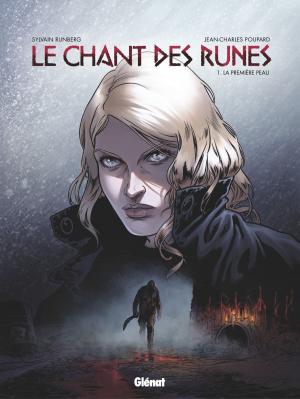 Cover of the book Le Chant des Runes - Tome 01 by Nicolas Pothier, Jean-Christophe Chauzy