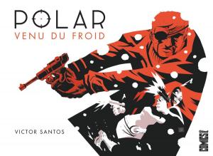Cover of the book Polar - Tome 01 by Cullen Bunn, Tyler Crook