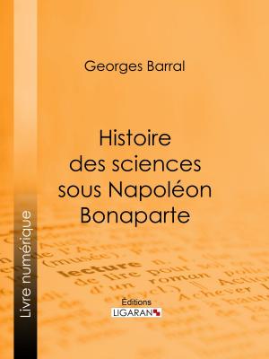 Cover of Histoire des sciences sous Napoléon Bonaparte