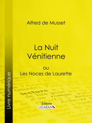 Cover of the book La Nuit Vénitienne by Etienne-Jean Delécluze, Ligaran