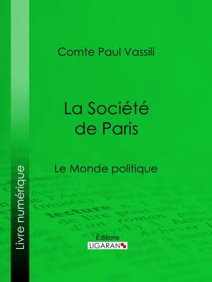 Cover of the book La Société de Paris by Grandville, Taxile Delord, Alphonse Karr