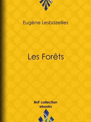 Cover of the book Les Forêts by Alphonse Karr