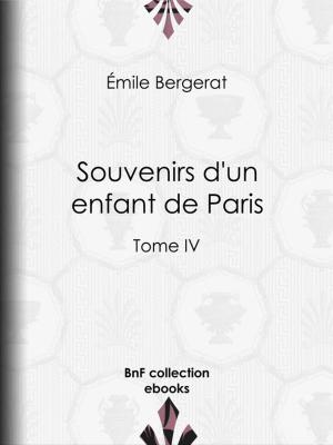 Cover of the book Souvenirs d'un enfant de Paris by Honoré de Balzac