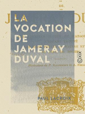 Cover of the book La Vocation de Jameray Duval by Tertullien