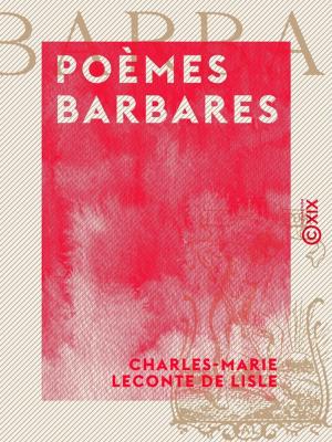 Cover of the book Poèmes barbares by Jules Rostaing, Jeanne-Marie Leprince de Beaumont